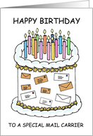 Happy Birthday to Mail Carrier Cartoon Cake Candles and Envelopes card