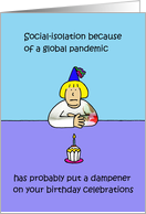 Coronavirus Self-isolation Birthday Cartoon for Her Woman with Cupcake card