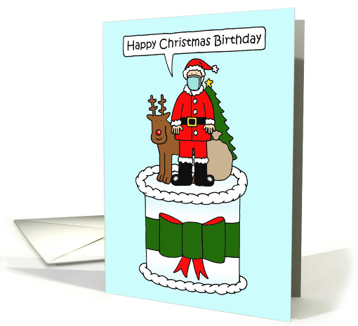 Covid 19 Christmas Birthday Father Christmas on a Cake Cartoon card