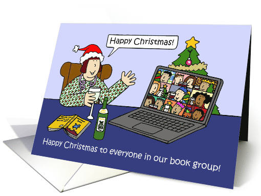 Covid 19 Happy Christmas to Book Group Members Cartoon Humor card