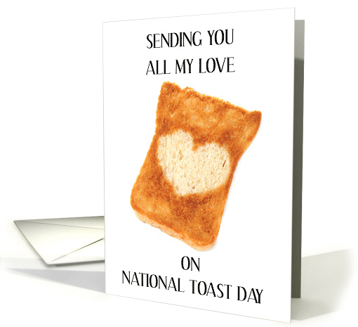 National Toast Day February Toast with Heart Shape card (1673754)