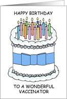 Happy Birthday to Vaccinator Cake and Lit Candles card