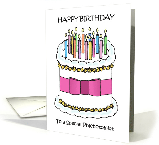 Happy Birthday to Phlebotomist Cake and Lit Candles card (1692350)