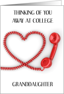 Granddaughter Thinking of You away at College Heart Shape Telephone card