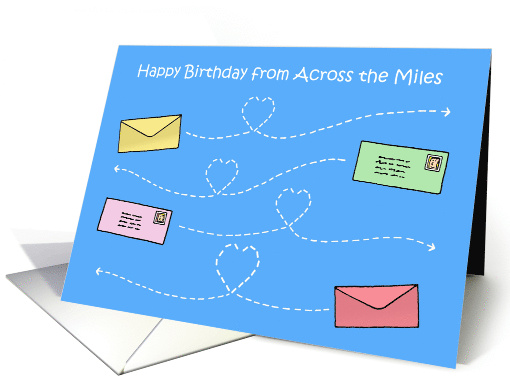Happy Birthday from Across the Miles Loving Letters in the Sky card