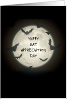 Bat Appreciation Day April 17th Bats Flying at Night card