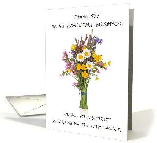 Thank You to Neighbor for Support During Battle with Cancer card