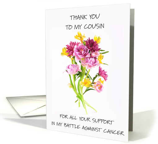 Thank You to My Cousin for Support During Cancer Battle card (1750238)