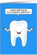Happy Birthday to Dentist Talking Tooth card