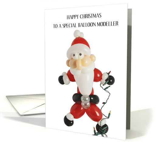 Happy Christmas to Balloon Modeller Santa Claus and Fairy Lights card