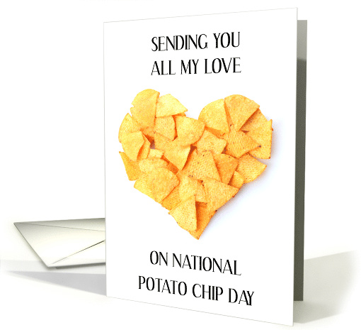 National Potato Chip Day March 14th Heart Shaped Chips card (1762502)