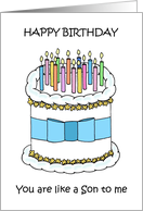 Happy Birthday You are Like a Son to Me Cake and Candles card