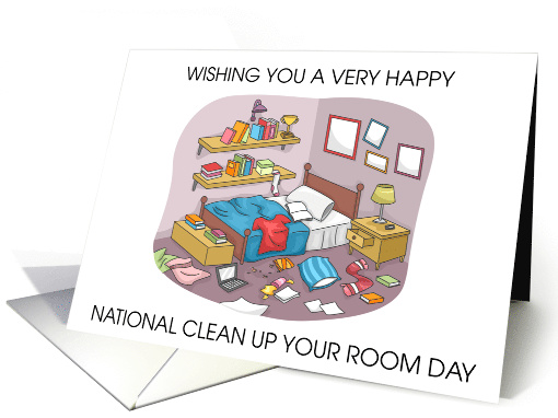 National Clean Up Your Room Day May 10th card (1769002)