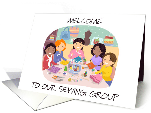 Welcome Our Sewing Group Cartoon Group card (1770140)