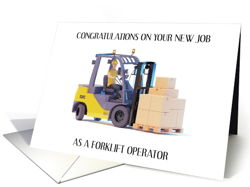Congratulations New Job Forklift Operator card (1785218)