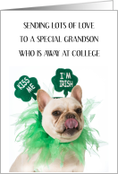 Happy St. Patrick’s Day to Grandson Away at College card