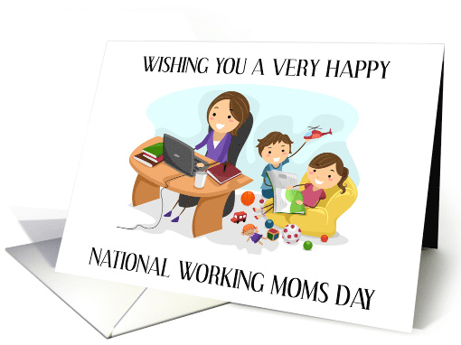 National Working Moms Day March 12th card (1831694)