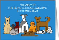 Thanks to Pet Foster Dad Cats and Dogs card