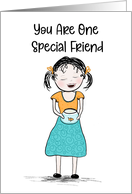 Friendship, You Are One Special Friend card