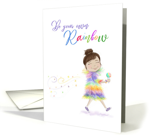 Be your own Rainbow, blank any occasion card (1612508)