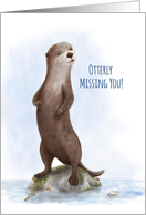 Otterly Missing You, Pun Greeting, Thinking of You card