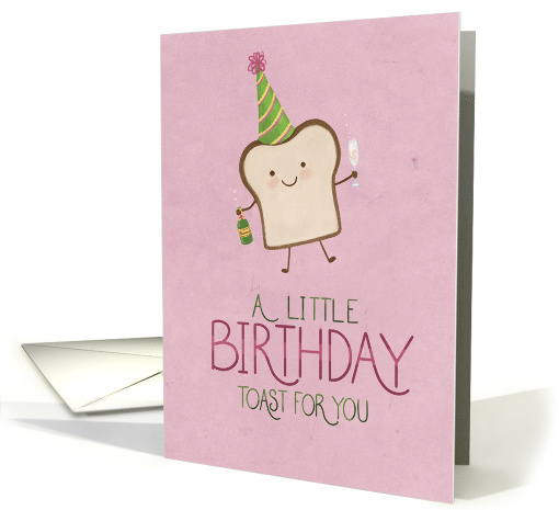 A Little Birthday Toast For You card (1763822)