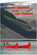 Happy Birthday Life Partner Custom Mountains Canoes Boats card