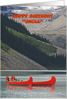 Happy Birthday like an Uncle Custom Mountains Canoes Boats card