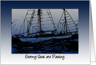 Ship Ahoy! Stormy Seas are Passing Encouragement Card