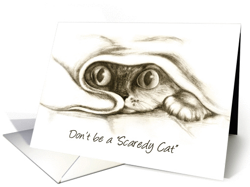 Don't Be a Scaredy Cat Encouragement card (1095166)