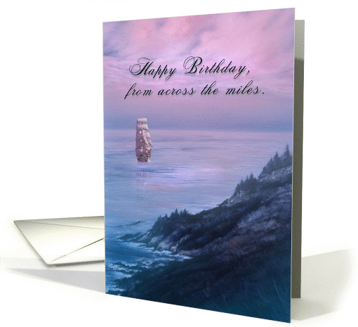 Happy Birthday from Across the Miles, Ship at Sea card (1181402)