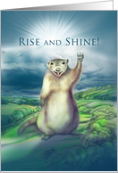 Rise and Shine Religious Happy Groundhog Day card