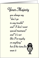 Your Majesty - A Funny Mother’s Day Poem card