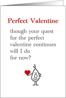 Perfect Valentine - a funny valentine poem card