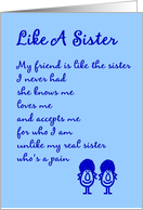 Like A Sister - A silly Thinking of You Poem for a really close friend card