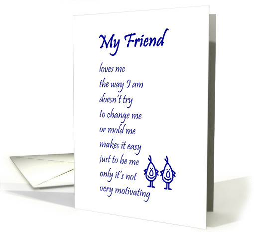 My Friend - a funny thinking of you poem for him card (1189904)