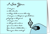 I See You  a funny Thinking of You poem card