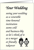 Your Wedding - a funny wedding & marriage poem for the bride and groom card