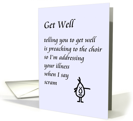Get Well  a funny Get Well Poem card (1210582)