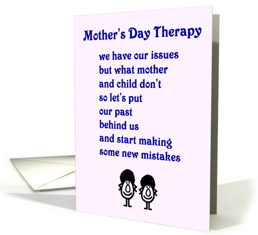 Mother's Day Therapy - a funny Mother's Day Poem card (1215772)