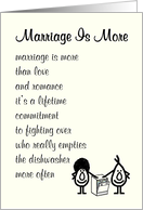 Marriage Is More  a funny wedding anniversary poem card