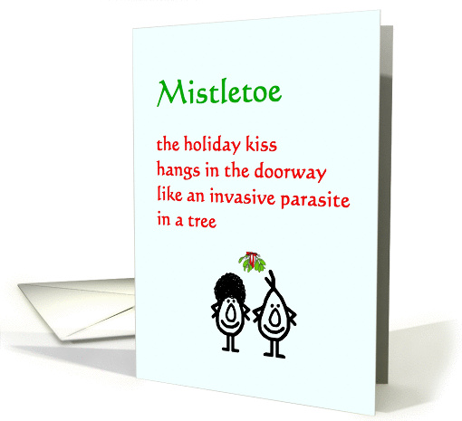 Mistletoe - a funny Christmas poem (for that special someone) card