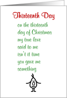 Thirteenth day  a funny Christmas poem card