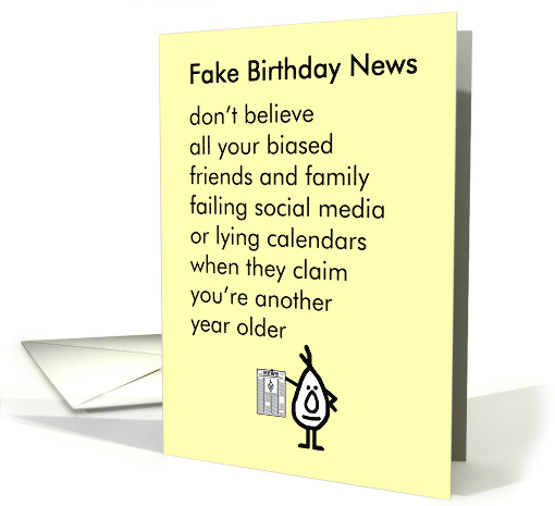 Fake Birthday News - a funny happy birthday poem card (1468262)