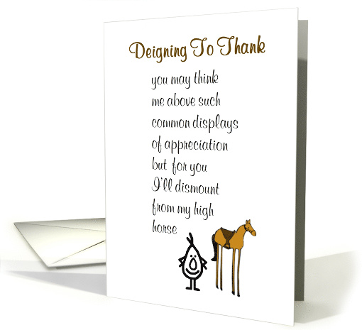 Deigning To Thank - a funny thank you poem card (1494004)