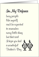 In My Defense - a belated Happy Father’s Day poem for dad, from son card