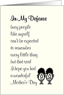 In My Defense - belated Happy Mother’s Day poem for mom, from daughter card