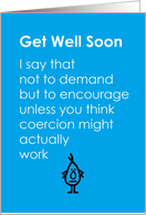 Get Well Soon - A Funny Get Well Soon Poem card