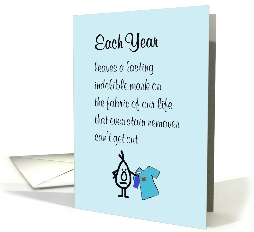 Each Year, A Funny Happy Birthday Poem card (1566470)