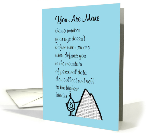 You Are More, A Funny Happy Birthday Poem card (1583700)